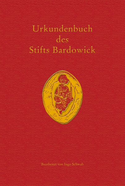 Urkundenbuch des Stifts Bardowick Urkundenbuch des Stifts Bardowick