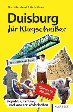 Duisburg für Klugscheißer - Halberschmidt, Tina;Wedau, Martin