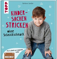 Kindersachen stricken ohne Schnickschnack - Sander, Barbara