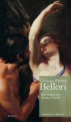 Das Leben des Andrea Sacchi // Vita di Andrea Sacchi - Bellori, Giovan Pietro