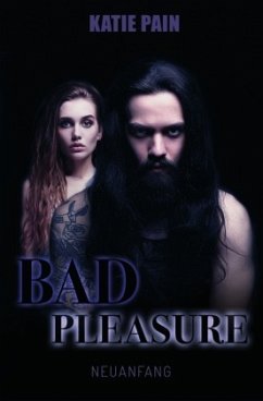 BAD PLEASURE - Pain, Katie