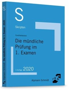 Die mündliche Prüfung im 1. Examen - Forst, Gerrit;Hellebrand, Johannes