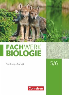 Fachwerk Biologie 5./6. Schuljahr. Sachsen-Anhalt - Schülerbuch