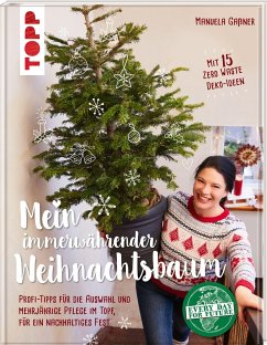 Mein immerwährender Weihnachtsbaum - Gaßner, Manuela