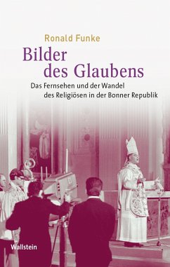 Bilder des Glaubens - Funke, Ronald