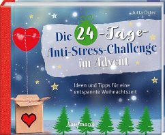 Die 24-Tage-Anti-Stress-Challenge im Advent - Oster, Jutta