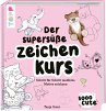 Sooo Cute - Der supersüße Zeichenkurs - Bild 1
