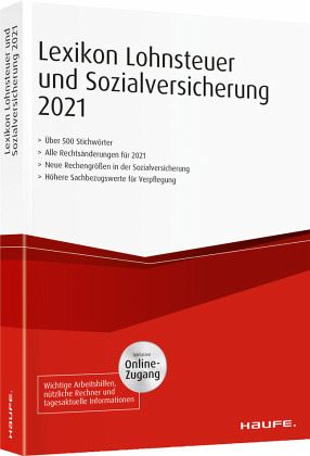 Lexikon Lohnsteuer und Sozialversicherung 2021 plus ...