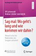 Sag mal: Wo geht's lang und wie kommen... - Bild 1