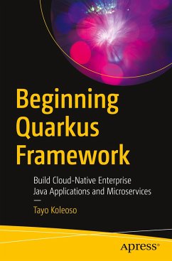 Beginning Quarkus Framework - Koleoso, Tayo