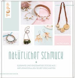 Natürlicher Schmuck - Jelger, Valérie