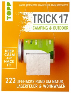 Trick 17 - Camping & Outdoor (eBook, PDF) - Westenhöfer-Grammeth, Sandra