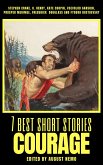 7 best short stories - Courage (eBook, ePUB)