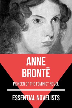 Essential Novelists - Anne Brontë (eBook, ePUB) - Brontë, Anne; Nemo, August