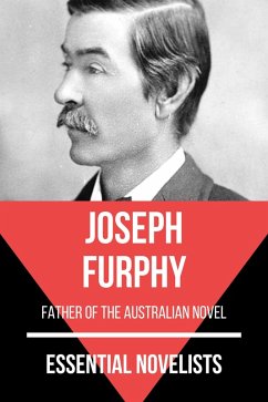 Essential Novelists - Joseph Furphy (eBook, ePUB) - Furphy, Joseph; Nemo, August
