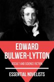 Essential Novelists - Edward Bulwer-Lytton (eBook, ePUB)