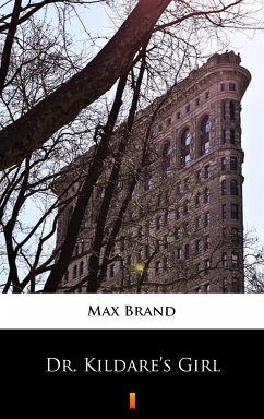 Dr. Kildare’s Girl (eBook, ePUB) - Brand, Max