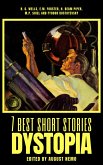 7 best short stories - Dystopia (eBook, ePUB)