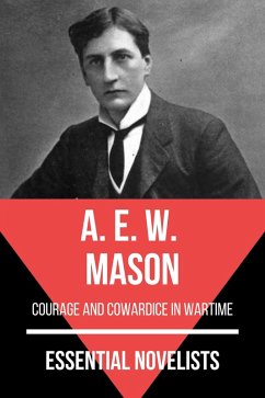 Essential Novelists - A. E. W. Mason (eBook, ePUB) - Mason, A. E. W.; Nemo, August