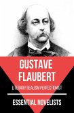 Essential Novelists - Gustave Flaubert (eBook, ePUB)