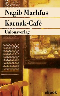 Karnak-Café (eBook, ePUB) - Machfus, Nagib