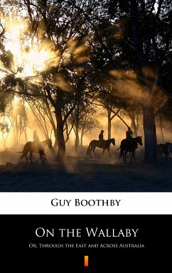 On the Wallaby (eBook, ePUB) - Boothby, Guy
