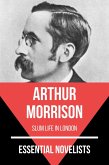 Essential Novelists - Arthur Morrison (eBook, ePUB)