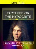 Tartuffe or the hypocrite (eBook, ePUB)