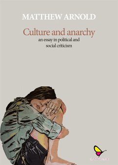 Culture and Anarchy (eBook, ePUB) - Arnold, Matthew