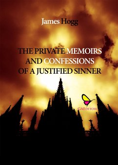 The Private Memoirs and Confessions of a Justified Sinner (eBook, ePUB) - Hogg, James