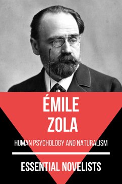 Essential Novelists - Émile Zola (eBook, ePUB) - Zola, Émile; Nemo, August