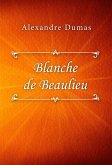 Blanche de Beaulieu (eBook, ePUB)