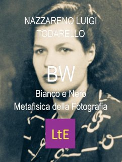 BW (eBook, ePUB) - Luigi Todarello, Nazzareno