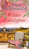 Wilder Eukalyptus (eBook, ePUB)