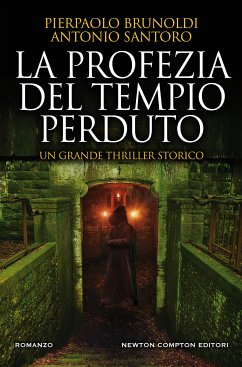 La profezia del tempio perduto (eBook, ePUB) - Brunoldi, Pierpaolo; Santoro, Antonio