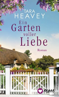 Ein Garten voller Liebe (eBook, ePUB) - Heavey, Tara