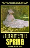7 best short stories - Spring (eBook, ePUB)
