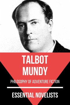 Essential Novelists - Talbot Mundy (eBook, ePUB) - Mundy, Talbot; Nemo, August