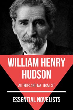 Essential Novelists - William Henry Hudson (eBook, ePUB) - Hudson, William Henry; Nemo, August