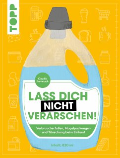 Lass dich nicht verarschen! (eBook, PDF) - Rometsch, Claudia