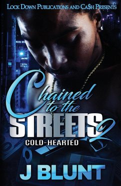 Chained to the Streets 2 - J-Blunt