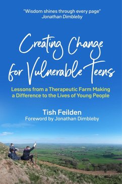 Creating Change for Vulnerable Teens (eBook, ePUB) - Feilden, Tish