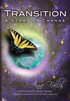 TRANSITION - A STORY OF CHANGE - Fallas, Anne