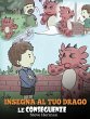 Insegna al tuo drago le conseguenze - Bild 1