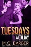 Tuesdays with Jay and Other Stories: A Neighborly Affection Companion (eBook, ePUB)