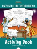The Passover & Unleavened Bread Activity Book