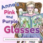 Anna's Pink and Purple Glasses (eBook, ePUB)