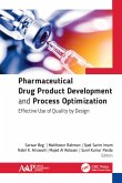 Pharmaceutical Drug Product Development and Process Optimization (eBook, PDF)