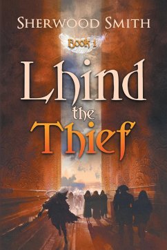 Lhind the Thief - Smith, Sherwood