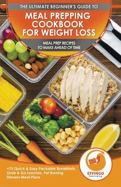 Meal Prepping Cookbook for Weight Loss - Murphy, Abigail